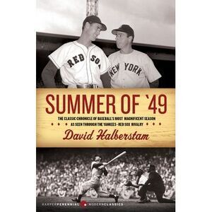 Summer of '49 -- David Halberstam